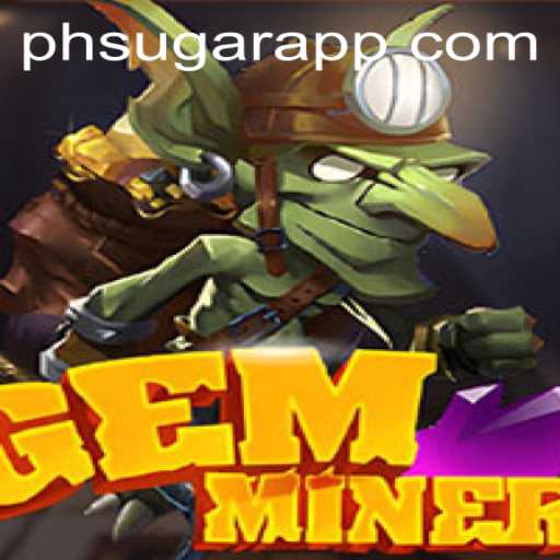 GemMiner: Unearthing Adventure and Strategy with PHSUGAR